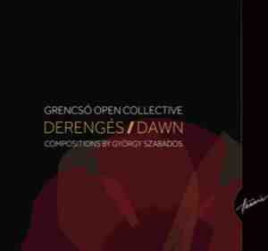 Grencsó Open Collective - Derengés (2CD)