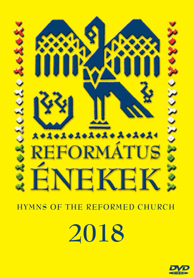 Református kórusok - Református Énekek 2018