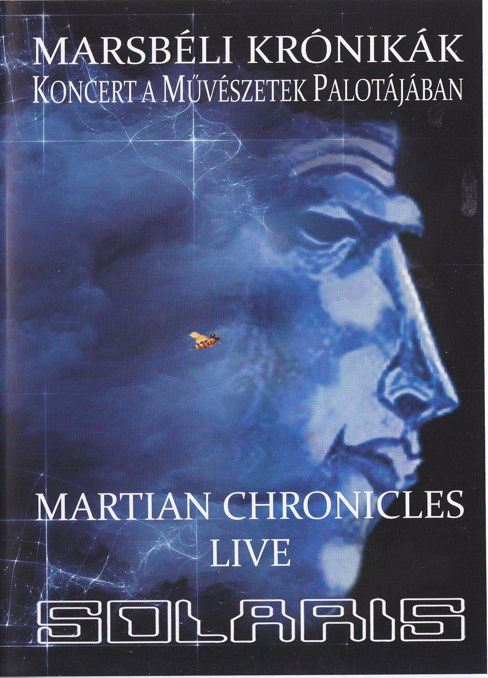 Solaris - Marsbéli krónikák - Live DVD