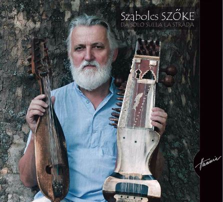 Szőke Szabolcs - Da Solo Sulla Strada